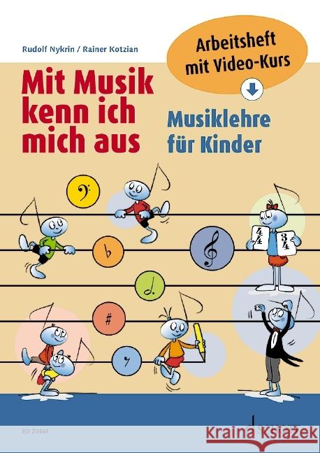 Mit Musik kenn ich mich aus Nykrin, Rudolf, Kotzian, Rainer 9783795722081 Schott Music, Mainz