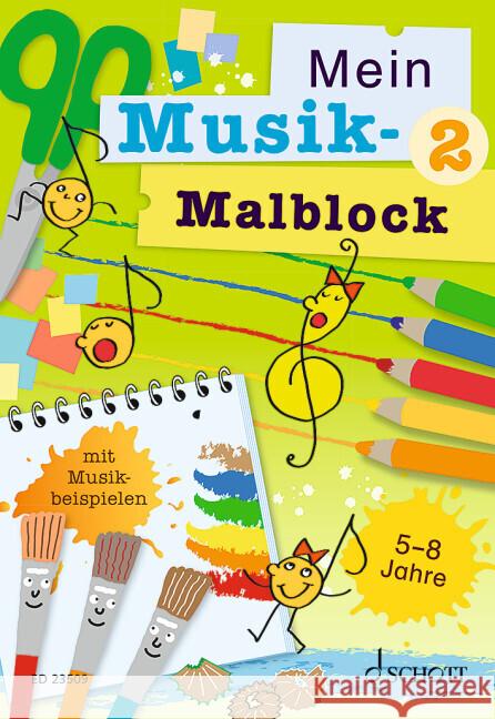 Mein Musik-Malblock 2 Blaschke, Maren 9783795724153