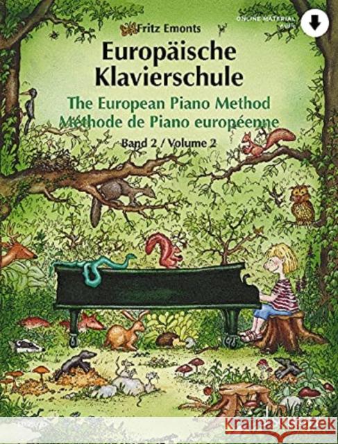 The European Piano Method Emonts, Fritz 9783795724238 SCHOTT MUSIC GmbH & Co KG, Mainz