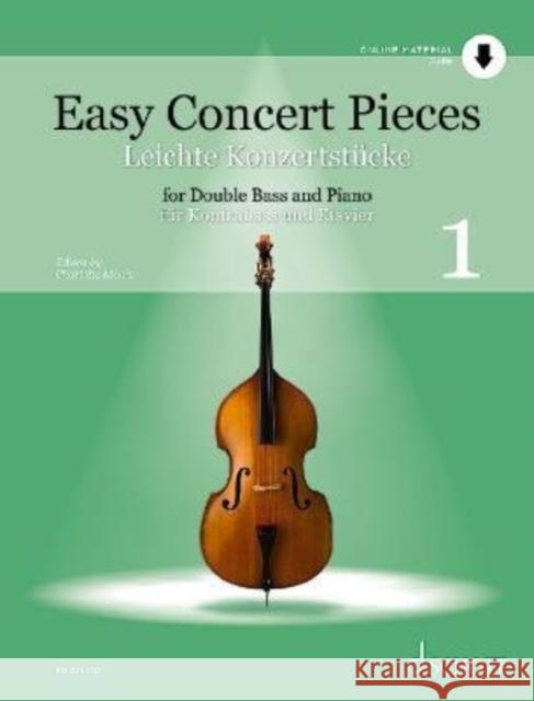 Easy Concert Pieces: For Double Bass and Piano  9783795725662 Schott Musik International GmbH & Co KG