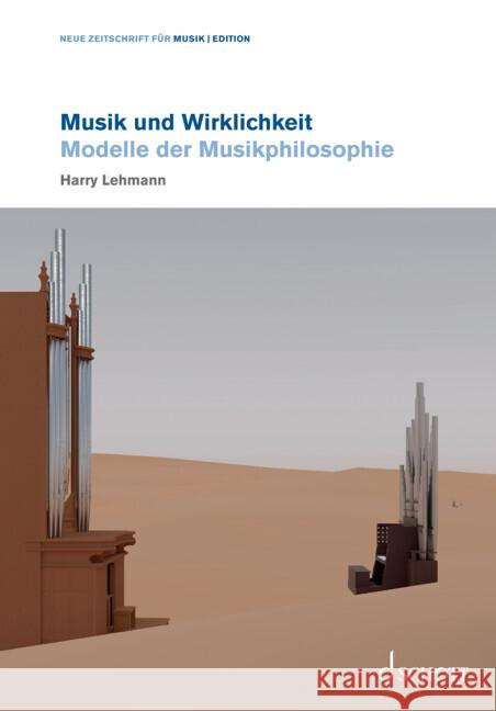 Musik und Wirklichkeit Lehmann, Harry 9783795730659 Schott Music, Mainz