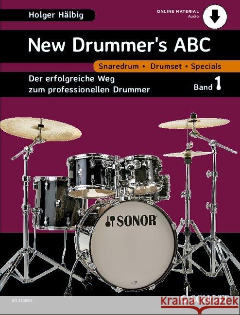 New Drummer's ABC Hälbig, Holger 9783795733025 Schott Music, Mainz