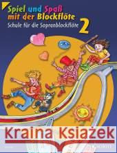 Spiel und Spaß mit der Blockflöte, Sopran-Blockflöte. Bd.2 : Schule für die Sopranblockflöte (barocke Griffweise) / Neuausgabe. Schülerheft. Schwierigkeit: 1-2 Linde, Hans-Martin; Hünteler, Konrad; Heyens, Gudrun 9783795747008 Schott Music, Mainz