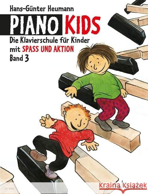 Piano Kids. Bd.3 : Die Klavierschule für Kinder mit Spaß und Aktion Heumann, Hans-Günter   9783795751647