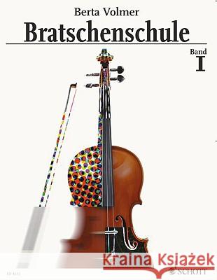 Viola Method - Volume 1: German Edition Volmer, Berta 9783795751982
