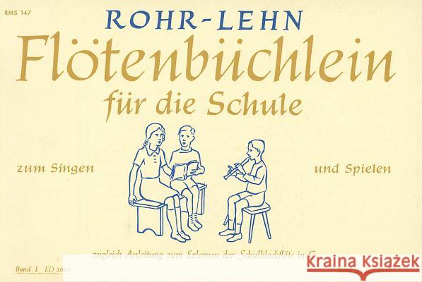 Flotenbuchlein: German Language Lehn, Franz 9783795755003