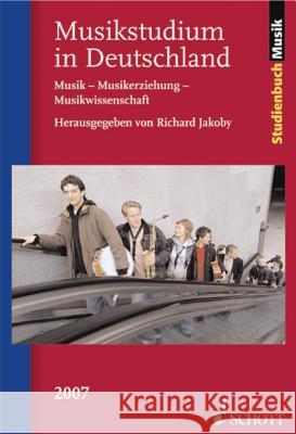 Musikstudium In Deutschland Richard Jakoby 9783795787172