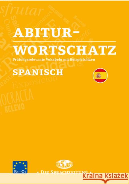 Abiturwortschatz Spanisch Speckter, Esther; Capuchino-Santos, David 9783796110665