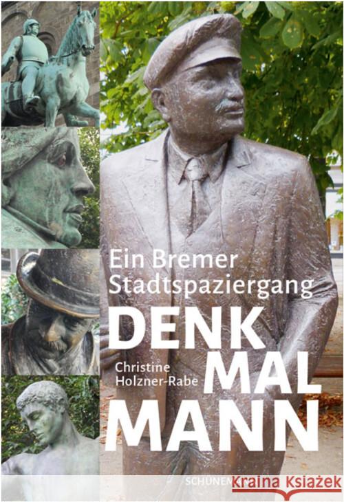 DENKMAL MANN Holzner-Rabe, Christine 9783796111198