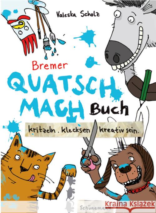 Bremer Quatsch-Mach-Buch Scholz, Valeska 9783796111297