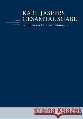 Schriften Zur Existenzphilosophie Jaspers, Karl 9783796534300 Schwabe Verlag Basel
