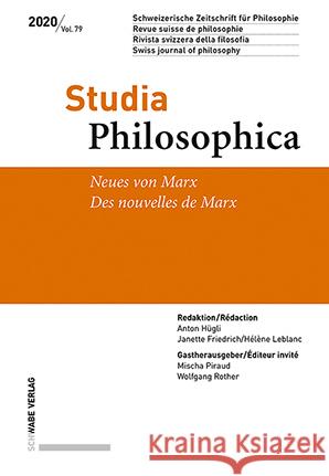 Neues Zu Marx / Des Nouvelles de Marx Mischa, Piraud 9783796541940 Schwabe Verlagsgruppe