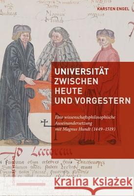 Engel, Hundt: Eine Wissenschaftsphilosophische Auseinandersetzung Mit Magnus Hundt (1449-1519) Karsten Engel 9783796553011 Schwabe Verlag