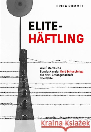 Elitehäftling Rummel, Erika 9783796553974