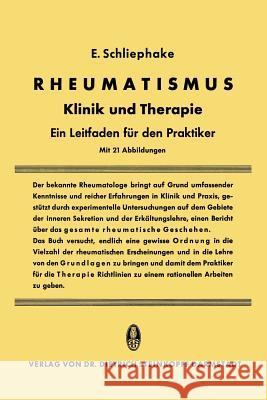 Rheumatismus: Klinik Und Therapie Ein Leitfaden Für Den Praktiker Schliephake, Erwin 9783798500518 Not Avail