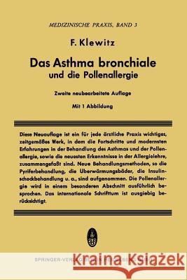Das Asthma Bronchiale Und Die Pollenallergie Klewitz, Felix 9783798500556 Not Avail