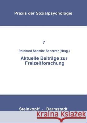 Aktuelle Beiträge Zur Freizeitforschung Schmitz-Scherzer, R. 9783798504660 Not Avail