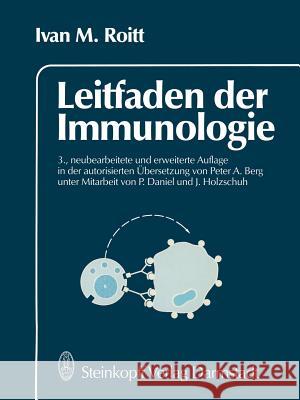 Leitfaden Der Immunologie Berg, P. a. 9783798506657 Not Avail