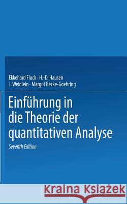 Einführung in Die Theorie Der Quantitativen Analyse Fluck, E. 9783798507883 Steinkopff-Verlag Darmstadt