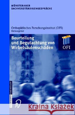 Ma1/4nsteraner Sachverstandigengesprache: Beurteilung Und Begutachtung Von Wirbelsaulenschaden  9783798513266 Steinkopff-Verlag Darmstadt