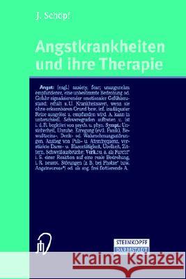 Angstkrankheiten Und Ihre Therapie Schöpf, Josef 9783798513327