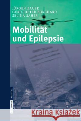 Mobilität Und Epilepsie Bauer, J. 9783798515840 Steinkopff