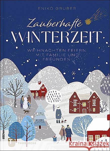 Zauberhafte Winterzeit Gruber, Enikö 9783799514774