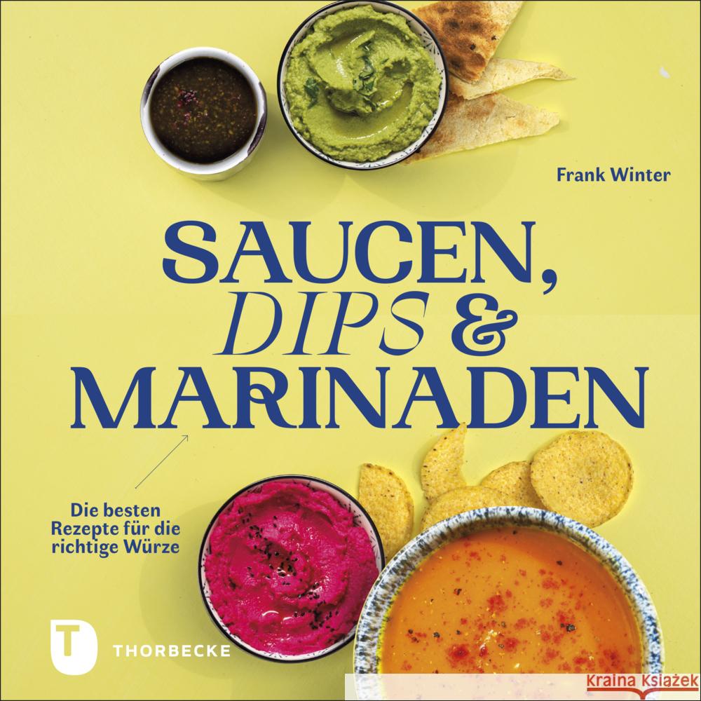 Saucen, Dips und Marinaden Winter, Frank 9783799515337