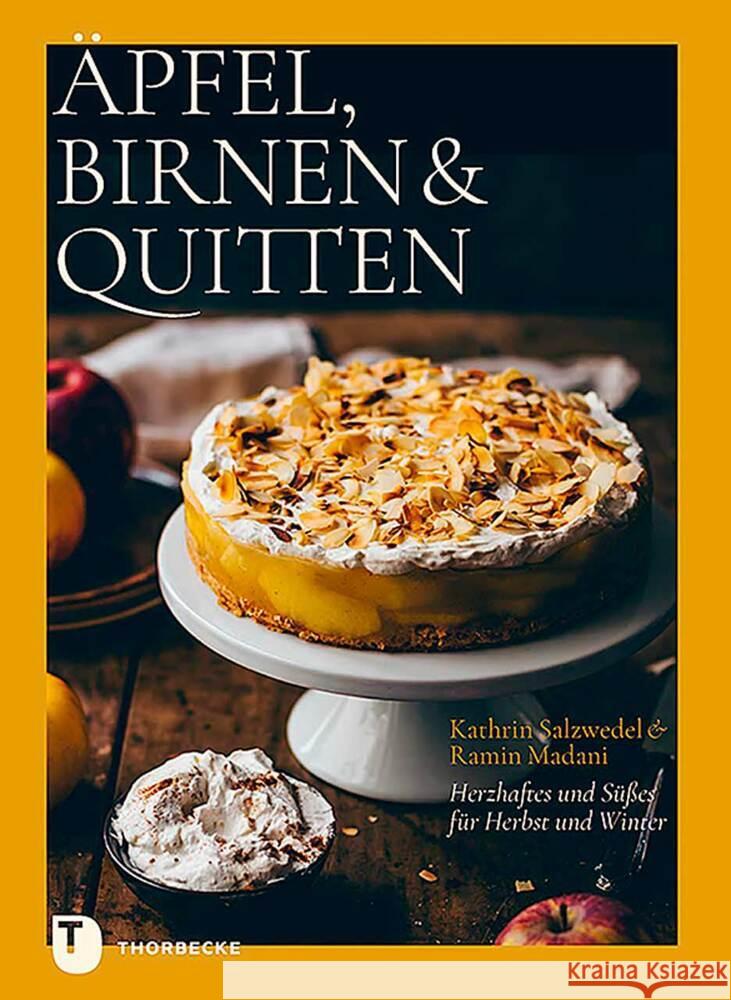 Äpfel, Birnen & Quitten Salzwedel, Kathrin, Madani, Ramin 9783799515597 Thorbecke