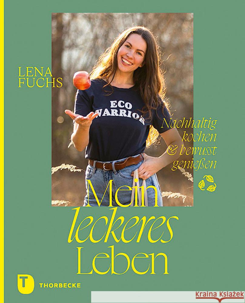 Mein leckeres Leben Fuchs, Lena 9783799515849