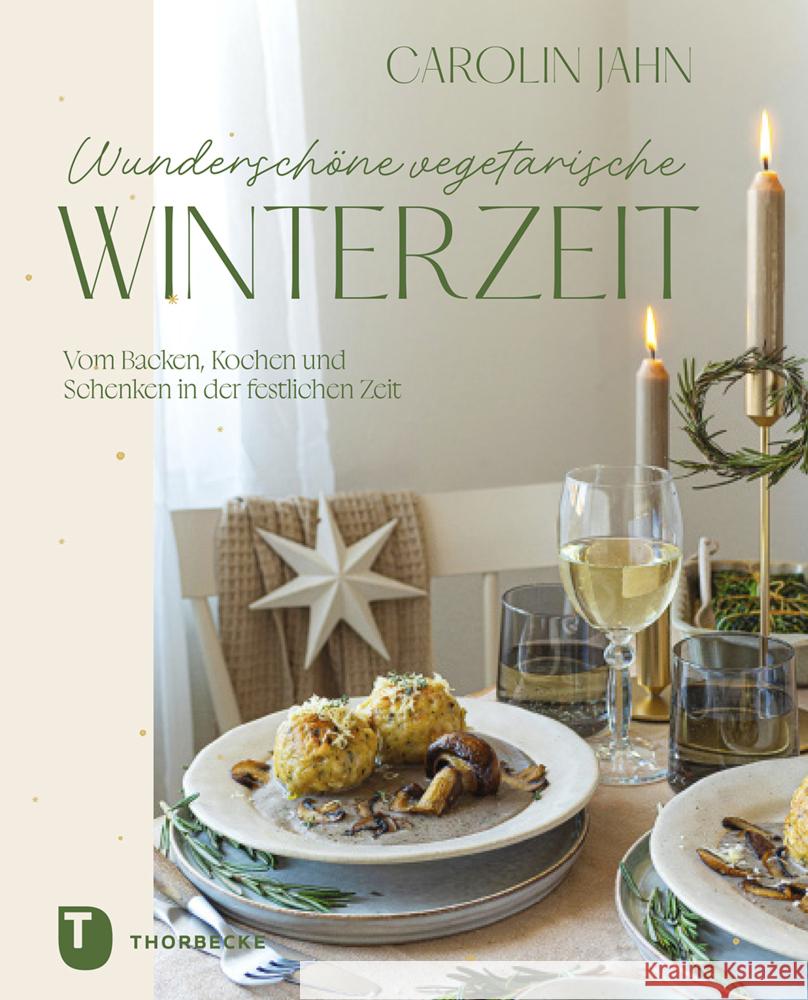 Wunderschöne vegetarische Winterzeit Jahn, Carolin 9783799520621