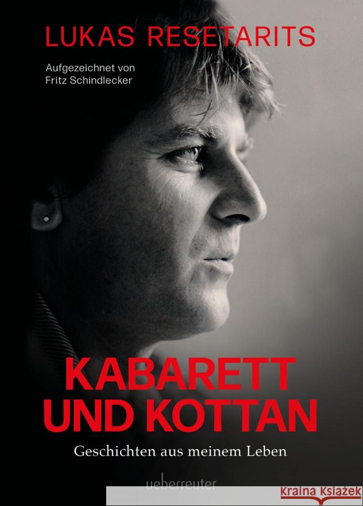 Lukas Resetarits - Kabarett und Kottan Resetarits, Lukas, Schindlecker, Fritz 9783800078509