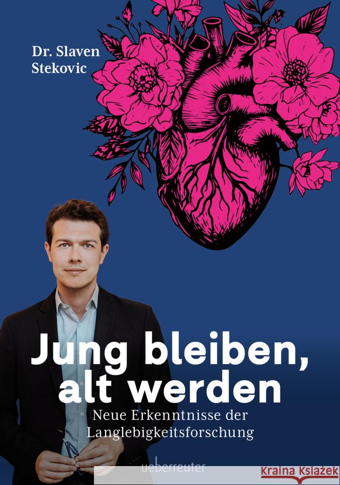 Jung bleiben, alt werden Stekovic, Slaven 9783800078561