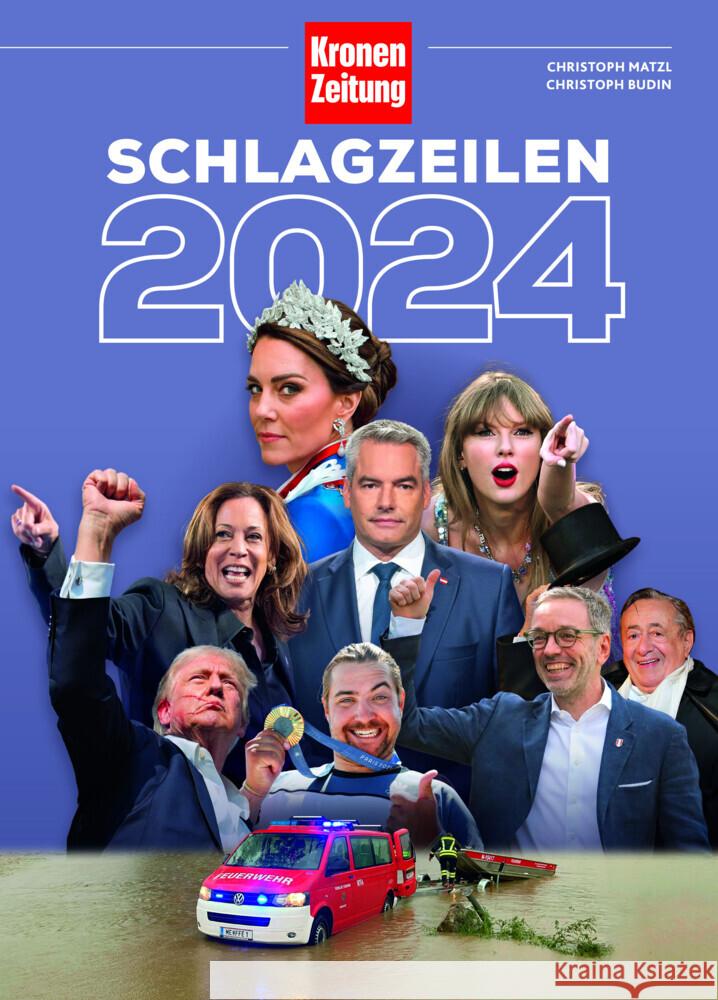 Schlagzeilen 2024 Budin, Christoph, Matzl, Christoph 9783800078783 Carl Ueberreuter Verlag