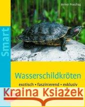 Wasserschildkröten : Exotisch, faszinierend, exklusiv Praschag, Reiner   9783800144754 Ulmer (Eugen)