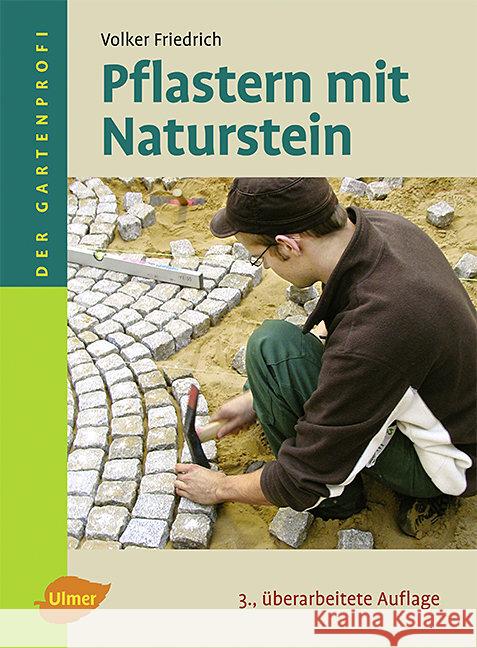 Pflastern mit Naturstein Friedrich, Volker   9783800169566