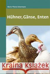 Hühner, Gänse, Enten Estermann, Marie-Theres   9783800169702