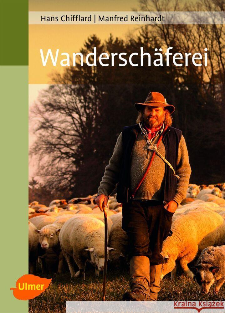 Wanderschäferei Chifflard, Hans; Reinhardt, Manfred 9783800177646