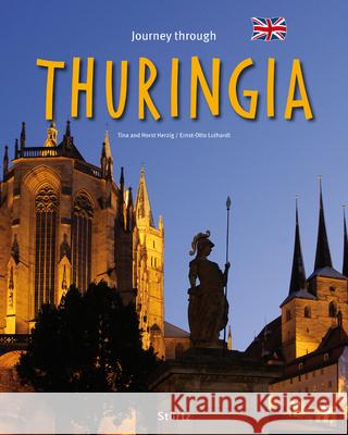 Journey through Thuringia Herzig, Tina; Herzig, Horst; Luthardt, Ernst-Otto 9783800341153 Stürtz