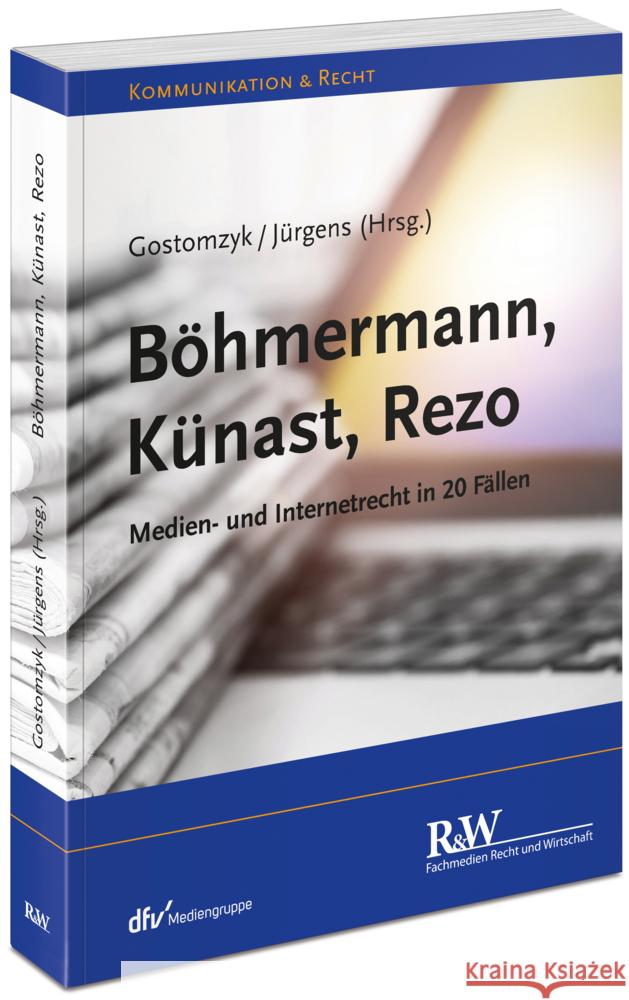 Böhmermann, Künast, Rezo Gostomzyk, Tobias, Feldmann, Thorsten, Gärditz, Klaus F. 9783800517619 Fachmedien Recht und Wirtschaft