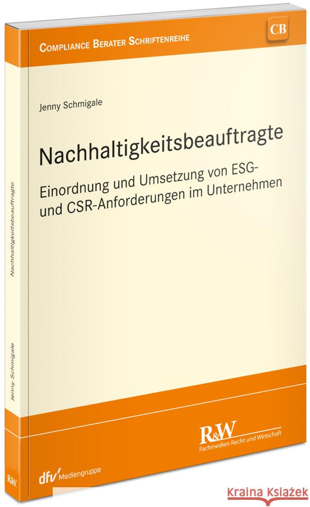 Nachhaltigkeitsbeauftragte Schmigale, Jenny 9783800518715 Fachmedien Recht und Wirtschaft