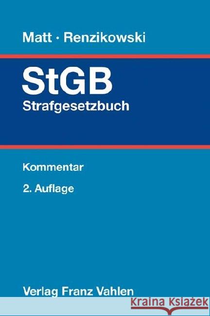 StGB, Strafgesetzbuch, Kommentar  9783800649815 Vahlen