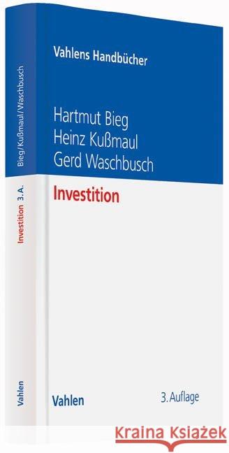 Investition Bieg, Hartmut; Kußmaul, Heinz; Waschbusch, Gerd 9783800650514