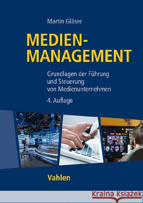 Medienmanagement Gläser, Martin 9783800658930 Vahlen