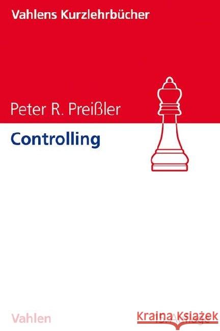 Controlling Preißler, Peter R. 9783800662357 Vahlen