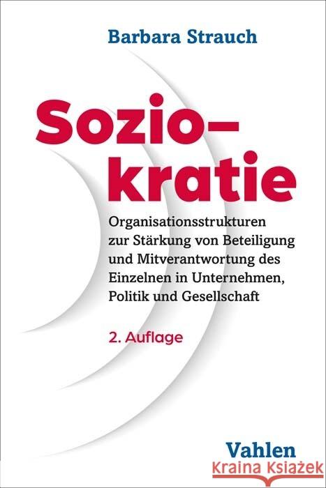 Soziokratie Strauch, Barbara 9783800663514 Vahlen