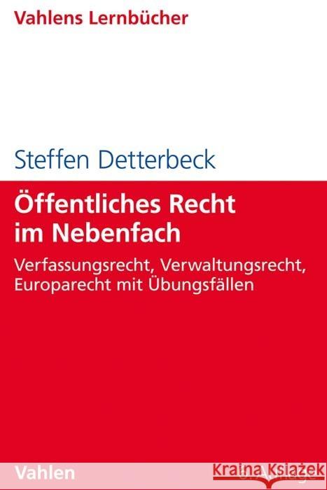 Öffentliches Recht im Nebenfach Detterbeck, Steffen 9783800665068 Vahlen