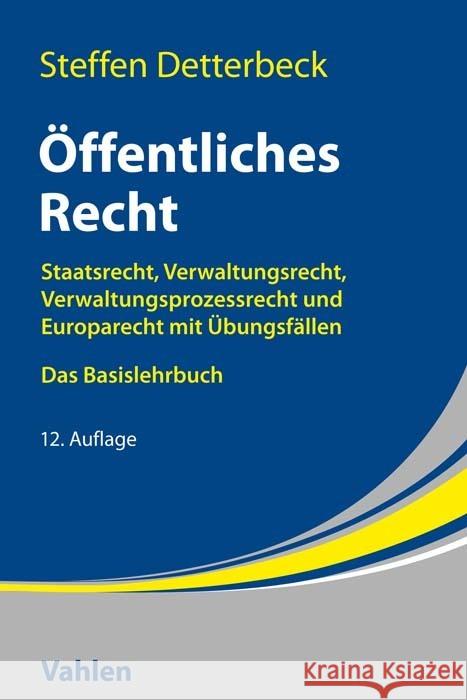 Öffentliches Recht Detterbeck, Steffen 9783800666799 Vahlen