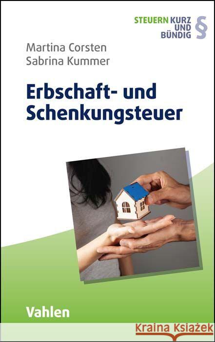 Erbschaft- und Schenkungsteuer Corsten, Martina, Kummer, Sabrina 9783800670406