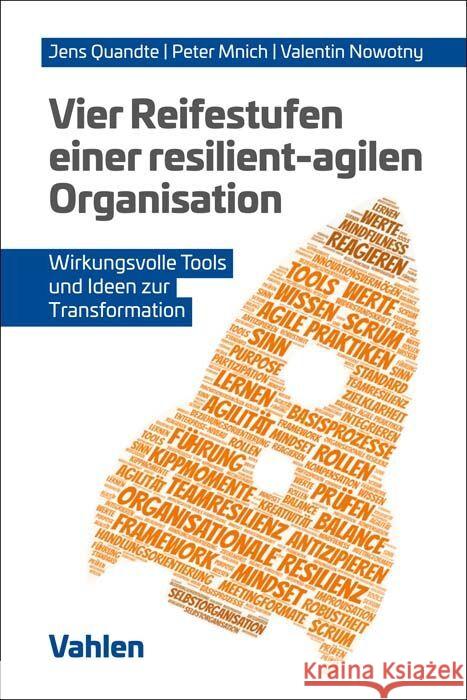 Vier Reifestufen einer resilient-agilen Organisation Quandte, Jens, Mnich, Peter, Nowotny, Valentin 9783800670925